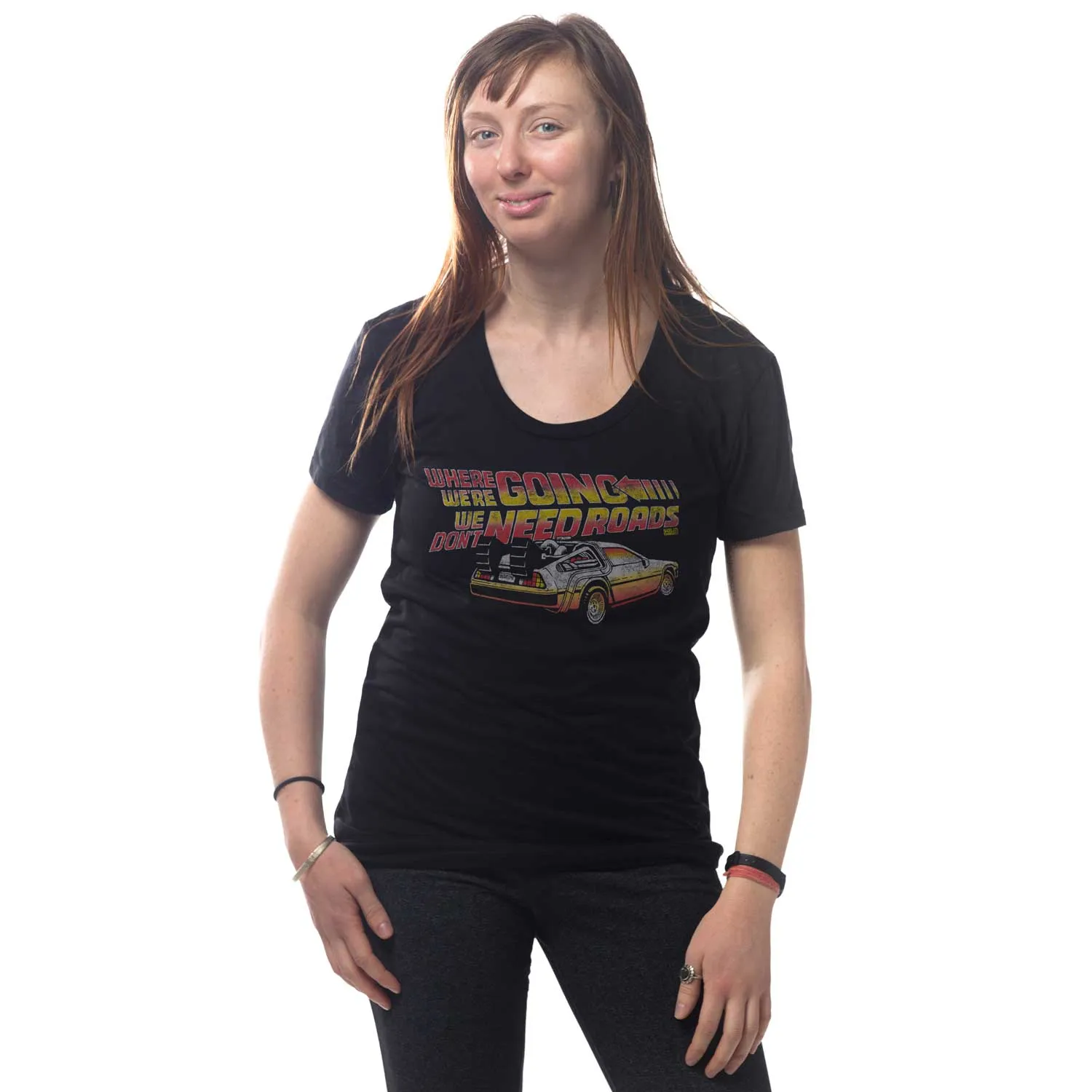 Women's Where We're Going We Don't Need Roads T-Shirt